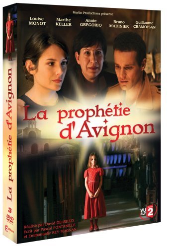 The Avignon Prophecy